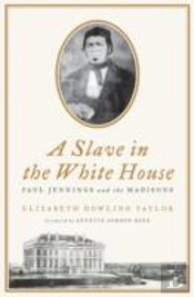 A Slave In The White House