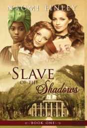 A Slave Of The Shadows
