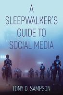 A Sleepwalker'S Guide To Social Media