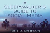 A Sleepwalker'S Guide To Social Media