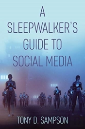 A Sleepwalker'S Guide To Social Media