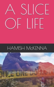 A Slice Of Life