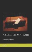 A Slice Of My Heart