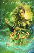 A Slice Of Sorcery