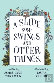 A Slide, Some Swings, And Otter Things.