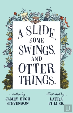 Bertrand.pt - A Slide, Some Swings, And Otter Things.
