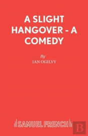 A Slight Hangover