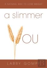 A Slimmer You