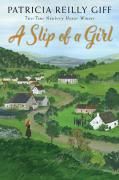A Slip Of A Girl