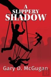 A Slippery Shadow