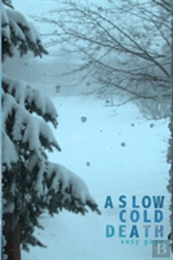 Bertrand.pt - A Slow Cold Death