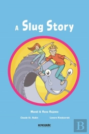 A Slug Story