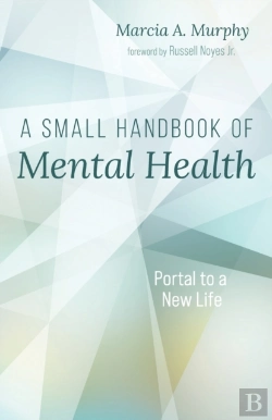 Bertrand.pt - A Small Handbook Of Mental Health