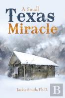 A Small Texas Miracle