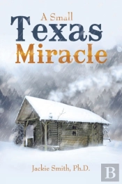 A Small Texas Miracle