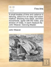 A Small Treatise Of Time And Cadence In