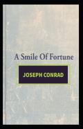 A Smile Of Fortune