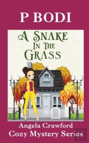 A Snake In The Grass: Angela Crawford Co