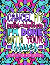 A Snarky Adult Coloring Book