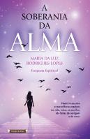 A Soberania da Alma