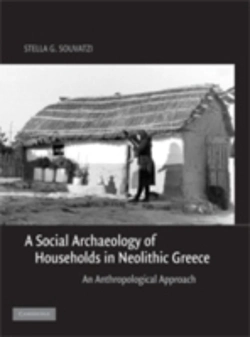 Bertrand.pt - A Social Archaeology Of Households In Neolithic Greece