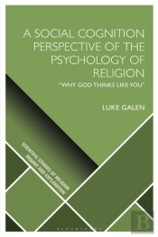 A Social Cognition Perspective Of The Psychology Of Religion