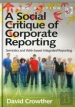 A Social Critique Of Corporate Reporting