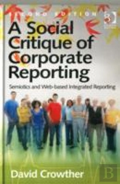 A Social Critique Of Corporate Reporting
