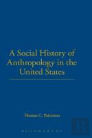 A Social History Of Anthropology In The United States
