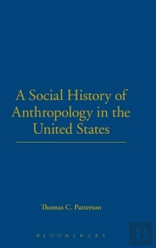 A Social History Of Anthropology In The United States