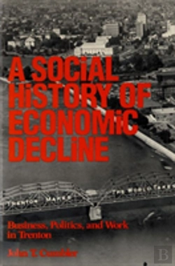 Bertrand.pt - A Social History Of Economic Decline