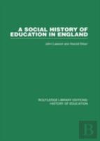 A Social History Of Education In England