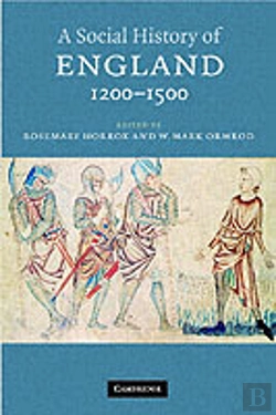 Bertrand.pt - A Social History Of England, 1200â€“1500