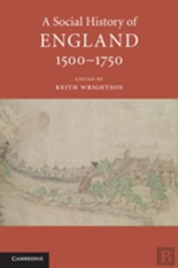 Bertrand.pt - A Social History Of England, 1500â€“1750