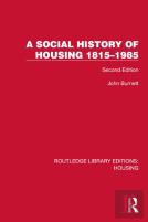A Social History Of Housing 1815â€“1985