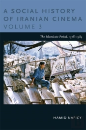 A Social History Of Iranian Cinema, Volume 3