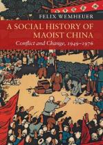 A Social History Of Maoist China
