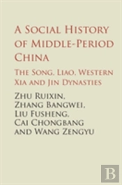 A Social History Of Middle-Period China