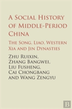 Bertrand.pt - A Social History Of Middle-Period China