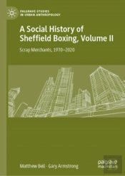 A Social History Of Sheffield Boxing, Volume Ii
