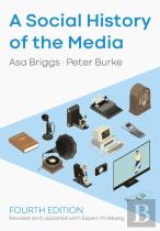A Social History Of The Media