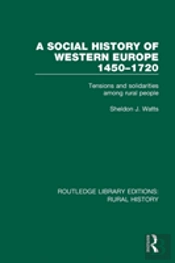 A Social History Of Western Europe, 1450-1720