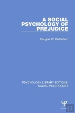 Bertrand.pt - A Social Psychology Of Prejudice