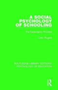 A Social Psychology Of Schooling