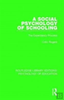 Bertrand.pt - A Social Psychology Of Schooling