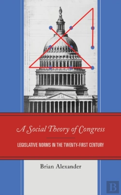 Bertrand.pt - A Social Theory Of Congress