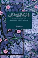 A Socialism For The Twenty-First Century