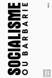 A Socialisme Ou Barbarie Anthology