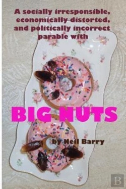 Bertrand.pt - A Socially Irresponsible, Economically Distorted, And Politically Incorrect Parable With Big Nuts