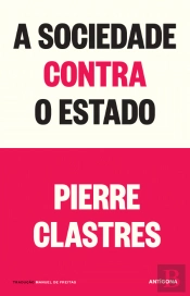 A Sociedade Contra o Estado